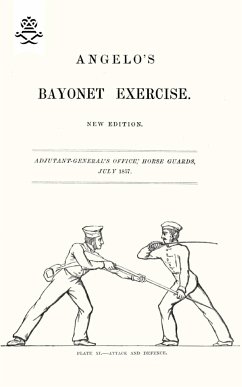 Angelo's Bayonet Exercises, 1857 - Angelo, Henry