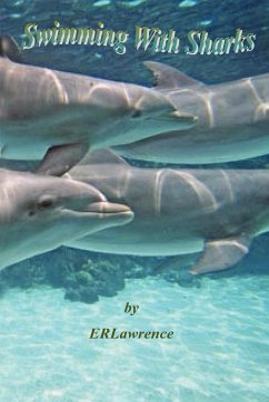 Swimming with Sharks - Lawrence, Elizabeth R.