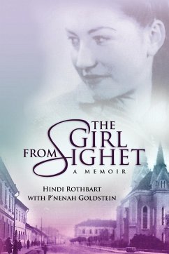 The Girl from Sighet - Hindi Rothbart with P'Nenah Goldstein, R.; Hindi Rothbart with P'Nenah Goldstein; Hindi Rothbart with