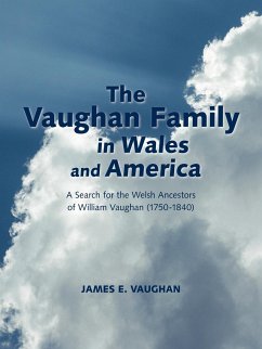 The Vaughan Family in Wales and America - Vaughan, James E.