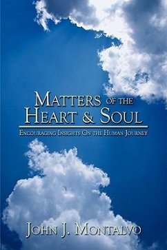 Matters of the Heart & Soul - Montalvo, John J.