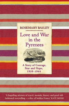 Love And War In The Pyrenees - Bailey, Rosemary