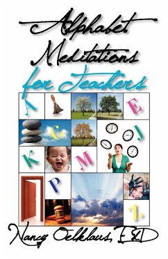 Alphabet Meditations for Teachers - Oelklaus, Nancy