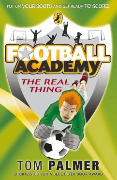 Football Academy: The Real Thing - Palmer, Tom