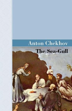 The Sea-Gull - Chekhov, Anton