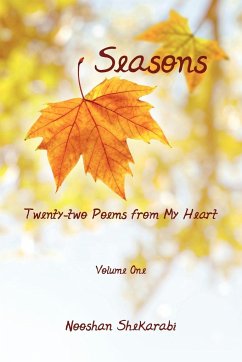 Seasons - Twenty-two Poems from My Heart - Shekarabi, Nooshan