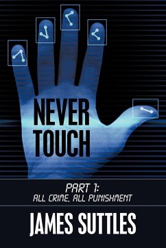 Never Touch - Suttles, James
