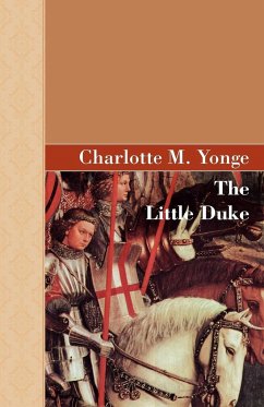 The Little Duke - Yonge, Charlotte M.