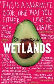 Wetlands. Translated by Tim Mohr