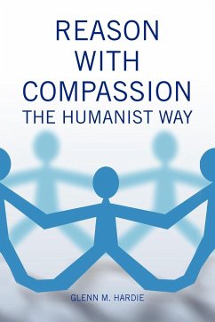 Reason with Compassion - Hardie, Glenn M.