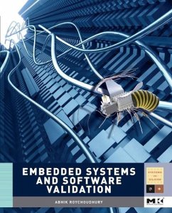 Embedded Systems and Software Validation - Roychoudhury, Abhik