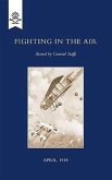 Fighting in the Air, April 1918