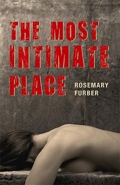 The Most Intimate Place - Furber, Rosemary