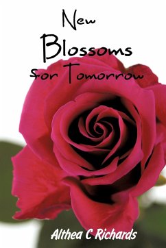 New Blossoms for Tomorrow - Richards, Althea