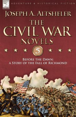 The Civil War Novels 5-Before the Dawn