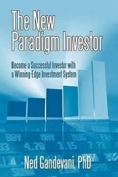 The New Paradigm Investor - Gandevani, Ned