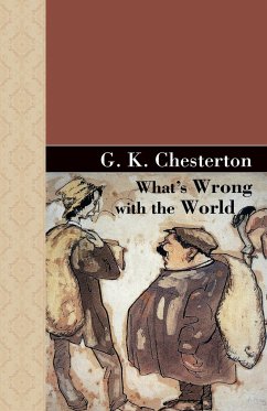 What's Wrong With The World - Cherston, G. K.