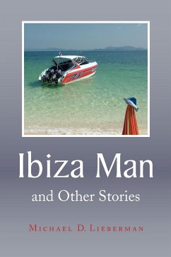 Ibiza Man - Lieberman, Michael D.