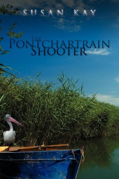 The Pontchartrain Shooter - Kay, Susan