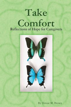 Take Comfort - Brown, Denise M.