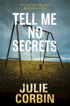 Tell Me No Secrets - Corbin, Julie