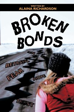 Broken Bonds - Richardson, Alaina