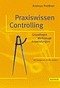 Praxiswissen Controlling