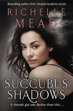 Succubus Shadows - Mead, Richelle