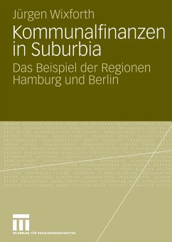 Kommunalfinanzen in Suburbia - Wixforth, Jürgen