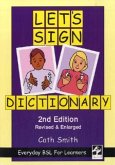 Let's Sign Dictionary: Everyday BSL for Learners