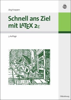 Schnell ans Ziel mit LATEX 2e - Knappen, Jörg