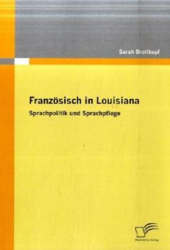 Französisch in Louisiana - Breitkopf, Sarah