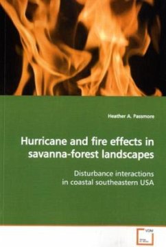 Hurricane and fire effects in savanna-forest landscapes - Passmore, Heather A.