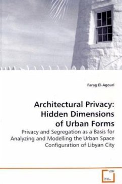 Architectural Privacy: Hidden Dimensions of Urban - Forms - Agouri, Farag El