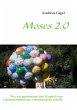 Moses 2.0 - Bild 1