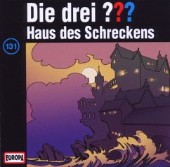 Haus des Schreckens / Die drei Fragezeichen - Hörbuch Bd.131 (1 Audio-CD)