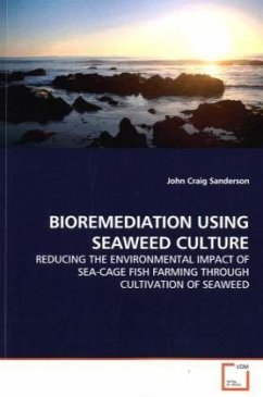 BIOREMEDIATION USING SEAWEED CULTURE - Sanderson, John Craig