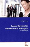 Career Barriers for Women Hotel Managers