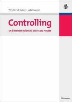 Controlling und Berliner Balanced Scorecard Ansatz - Schmeisser, Wilhelm;Clausen, Lydia
