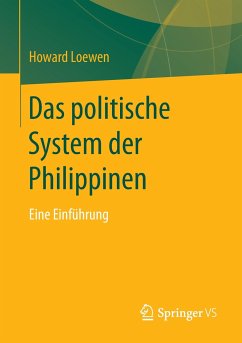 Das politische System der Philippinen - Loewen, Howard