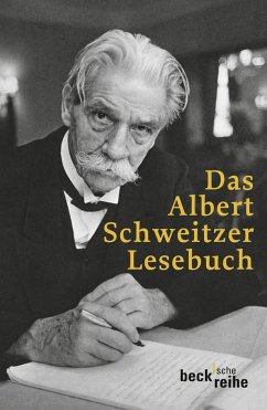 Das Albert Schweitzer Lesebuch - Steffahn, Harald