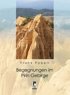 Begegnungen im Pirin Gebirge - Pobell, Frank