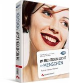 Im richtigen Licht: Menschen