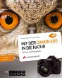 Mit der Canon EOS in die Natur - Bild 1