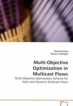 Multi-Objective Optimization in Multicast Flows - Donoso, Yezid;Fabregat, Ramon