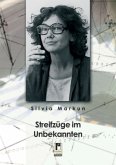 Streifzüge im Unbekannten