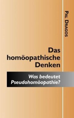 Cover Das homöopathische Denken - Was bedeutet Pseudohomöopathie?