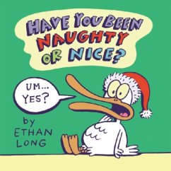 Have You Been Naughty or Nice? - Long, Ethan