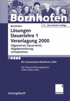 Cover Lösungen Steuerlehre 1 Veranlagung 2000 : Allgemeines Steuerrecht, Abgabenordnung, Umsatzsteuer