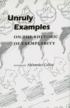 Unruly Examples - Gelley, Alexander